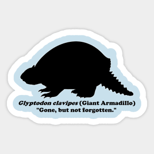 *Back* Glyptodon clavipes (Giant Armadillo) Black Print Sticker